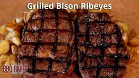 Grilled Bison Ribeyes