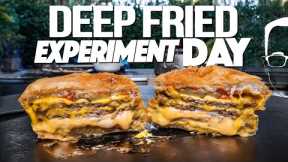 DEEP FRIED EXPERIMENT DAY | SAM THE COOKING GUY