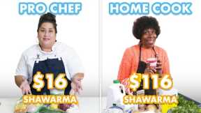 $116 vs $16 Shawarma: Pro Chef & Home Cook Swap Ingredients | Epicurious