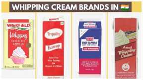 WHIPPING CREAM BRANDS IN INDIA | WHICH WHIPPED CREAM TO BUY & FROM WHERE | HOW TO MAKE WHIPPED CREAM
