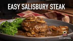 Salisbury Steak Recipe | Easy One Pan Meal!