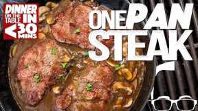 ONE PAN STEAK DINNER ON THE TABLE IN UNDER 30 MINUTES! | SAM THE COOKING GUY
