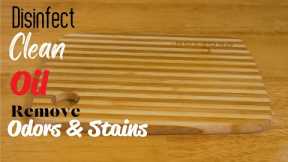 How To Clean Disinfect Remove Stain Odors Cutting Board Easy Simple