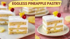 Bakery Style Pineapple Pastry Eggless Recipe | Pineapple Cake Recipe