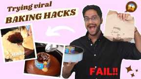 I tested VIRAL baking hacks! EPIC FAIL ? what ACTUALLY worked?