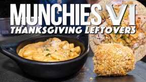 MUNCHIES VI: THANKSGIVING LEFTOVERS EDITION | SAM THE COOKING GUY