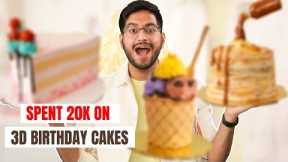 I Paid 3 Bakeries 20,000 Rs To Bake 3D Birthday Cakes ?My Birthday Video