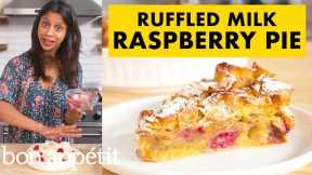 How To Make Ruffled Milk Raspberry Pie | From The Home Kitchen | Bon Appétit
