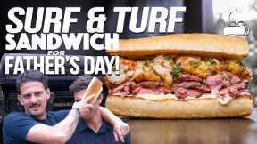 SURF & TURF SANDWICH ON THE TRAEGER...MADE BY MY BOYS! (PLUS A TWIST...) | SAM THE COOKING GUY