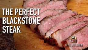 The Perfect Blackstone Steak