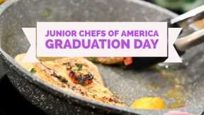 Junior Chefs of America: Graduation 2022