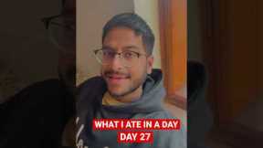 WHAT I ATE IN A DAY | DAY 27 | PARENT’s ANNIVERSARY SPECIAL #shorts #whatieatinaday