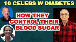 10 Celebrities with Diabetes - and What They do About it