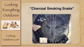 Charcoal Smoking Snake | Easy Grilling Tips
