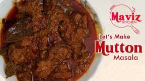 Mutton Masala Restaurant Style | Full Recipe | Maviz Kitchen