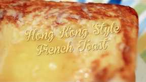 Hong Kong Style French Toast | Debbie's Desserts | Food Network Asia