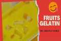 FRUITS GELATIN | EASY RECIPE #desserts