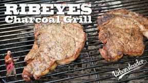 Charcoal Grilled Ribeyes
