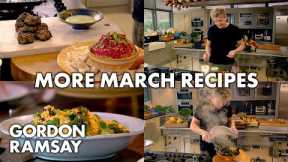 Your March Recipes | Part Two | Gordon Ramsay