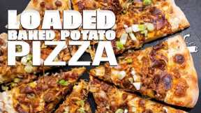 LOADED BAKED POTATO PIZZA | SAM THE COOKING GUY