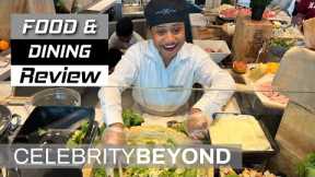Celebrity Beyond Food and Dining HONEST Review | CruiseReport