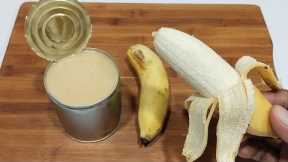 Mix 2-Bananas with condensed milk in just 5-minutes! most delicious banana recipe I have ever tasted