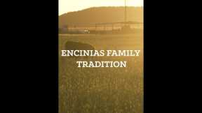 Encinias Family Tradition