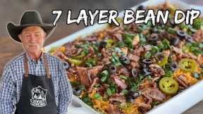 Hearty Bean Dip - 7 Layers of Deliciousness!