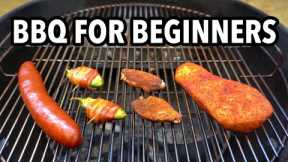 How to BBQ for Beginners