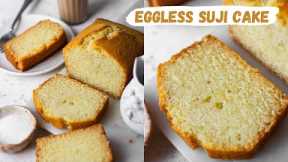 *SUPER EASY* EGGLESS SUJI CAKE RECIPE | HOW TO MAKE EGGLESS RAVA CAKE AT HOME #bakewithshivesh