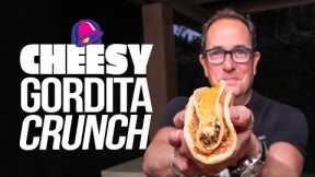 THE BEST CHEESY GORDITA CRUNCH FROM TACO BELL AT HOME| SAM THE COOKING GUY