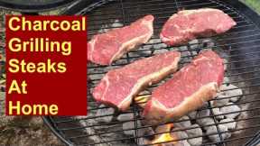 Charcoal grilling steak at home with tips and example cooking times