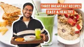 SURPRISING MOM WITH 3 YUMMY BREAKFAST RECIPES  | PANEER SANDWICH, OATS PUDDING & SMOOTHIE