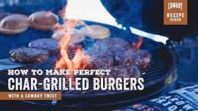 How to Make Perfect Charcoal Grilled Burgers
