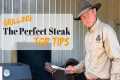 How to Grill the Perfect Steak - Easy 