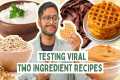 TESTING *VIRAL* TWO INGREDIENT